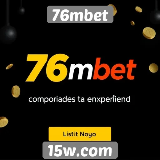 Novidades e promoções no 76mbet